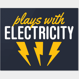 Plays With Electricity Posters and Art